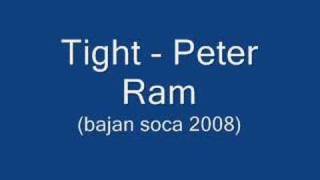 Tight - Peter Ram (Barbados Soca 2008)
