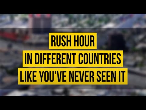 Rush Hour in Different Countries Like You’ve Never Seen It - UC4rlAVgAK0SGk-yTfe48Qpw