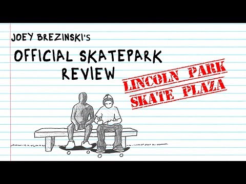 Pushing Around Lincoln Park Skate Plaza | Official Skatepark Review - UCf9ZbGG906ADVVtNMgctVrA