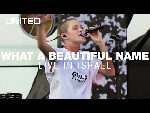What A Beautiful Name Live in Israel - Hillsong UNITED