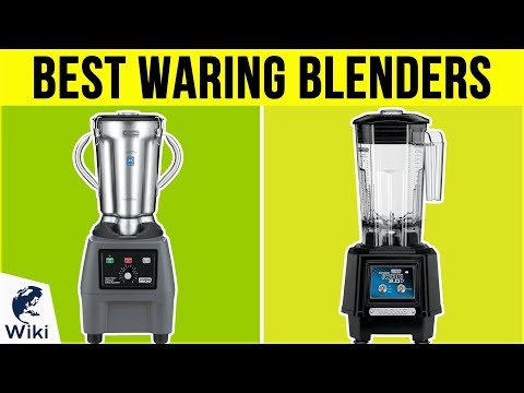 10 Best Waring Blenders 2019 - UCXAHpX2xDhmjqtA-ANgsGmw