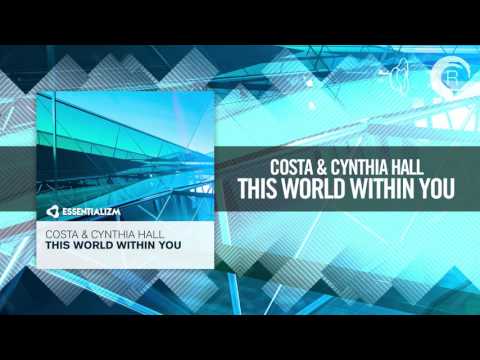 Costa & Cynthia Hall -  This World Within You (Essentializm) - UCsoHXOnM64WwLccxTgwQ-KQ