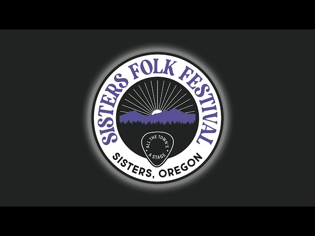 Sisters Folk Music Festival is the Place to Be in Oregon