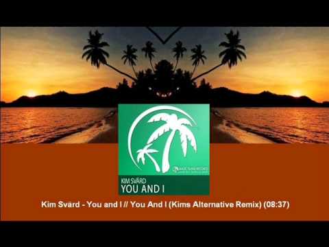 Kim Svärd - You And I (Kims Alternative Remix) [MAGIC022.02] - UCtzmeuGQKg5BUe5u6bmmyuA
