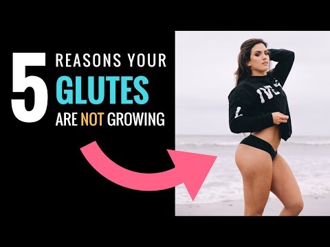 5 REASONS YOUR GLUTES ARE NOT GROWING - UC-07j8SBVA5mHbiNWe2-jcw