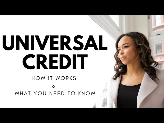 What Is Universal Credit?
