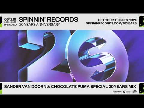 Sander van Doorn & Chocolate Puma Special 20Years Mix | Spinnin' Records Anniversary - UCpDJl2EmP7Oh90Vylx0dZtA