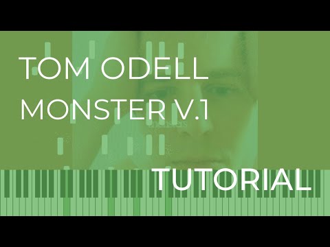 Tom Odell - monster v.1 (Piano Tutorial)