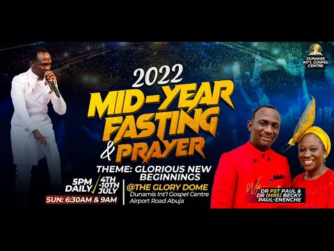 MID-YEAR FASTING AND PRAYERS DAY 2. 05-07-2022