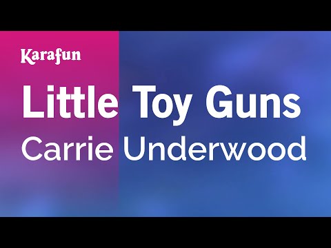 Karaoke Little Toy Guns - Carrie Underwood * - UCbqcG1rdt9LMwOJN4PyGTKg