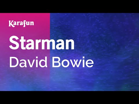 Karaoke Starman - David Bowie * - UCbqcG1rdt9LMwOJN4PyGTKg