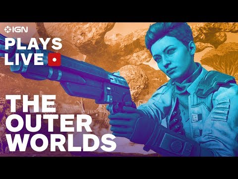 Exploring The Outer Worlds' First Two Hours - IGN Plays Live - UCKy1dAqELo0zrOtPkf0eTMw