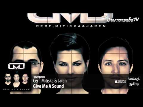 Cerf, Mitiska & Jaren - Give Me A Sound - UCGZXYc32ri4D0gSLPf2pZXQ