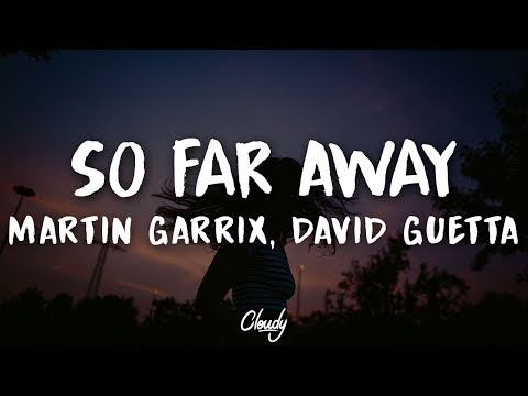 Martin Garrix & David Guetta - So Far Away (Lyrics) (ft. Jamie Scott & Romy Dya)