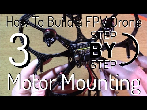 How to Build an FPV Racing Drone Quadcopter | Step 3: Motors - UCqJs7Zse2OiG1iEc56CvWqA