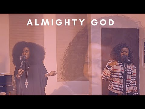 ALMIGHTY GOD- Esther Benyeogo, TY Bello and George Alao (Spontaneous)