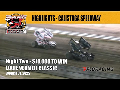 RACE HIGHLIGHTS: NARC SPRINT CARS @ CALISTOGA SPEEDWAY - AUGUST 31, 2025 - dirt track racing video image