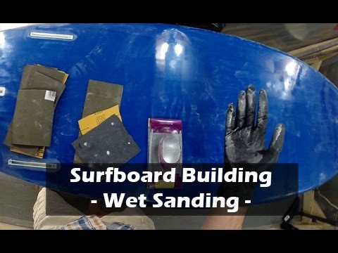 Final Sanding and Polish of a Surfboard: How to Build a Surfboard #37 - UCAn_HKnYFSombNl-Y-LjwyA