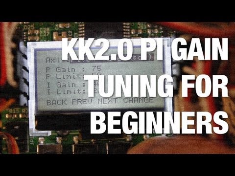 KK2.0 Multicopter PI Gain Tuning for Beginners - UC_LDtFt-RADAdI8zIW_ecbg