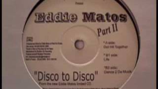 Eddie Matos - Get hit together