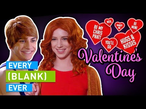 EVERY VALENTINE'S DAY EVER - UCY30JRSgfhYXA6i6xX1erWg