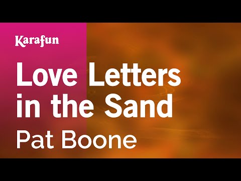 Karaoke Love Letters In The Sand - Pat Boone * - UCbqcG1rdt9LMwOJN4PyGTKg