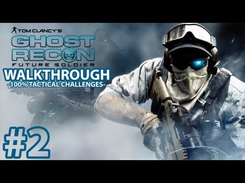 Ghost Recon Future Soldier - Mission 2 Tactical Challenges Walkthrough - Elite Difficulty - UCWBA1-H9A5IldSb3tNwQmtQ