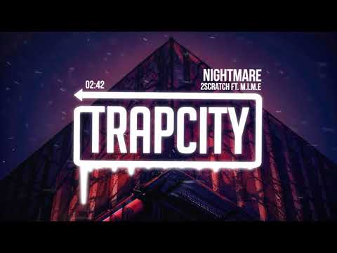 2Scratch - Nightmare (ft. M.I.M.E) - UC65afEgL62PGFWXY7n6CUbA