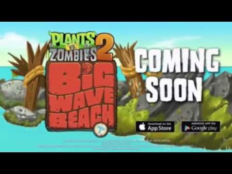 Plants vs. Zombies 2 Big Wave Beach Part 1 Coming soon - UCTu8uX6lp735Jyc9wbM8I3w