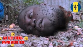 My Best Friend -  Bajan Thriller head chopped off Short film