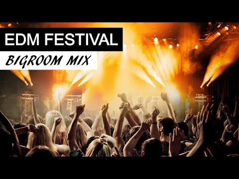 EDM FESTIVAL MIX 2018 - Best Electro House & Bigroom Music - UCAHlZTSgcwNNpf8LV3E6kDQ