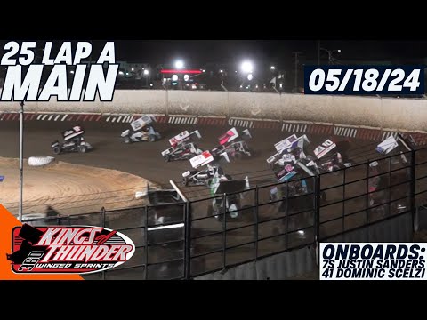 360 Kings of Thunder Sprint Cars A Main Event | Tulare Thunderbowl Raceway | May 18th, 2024 - dirt track racing video image