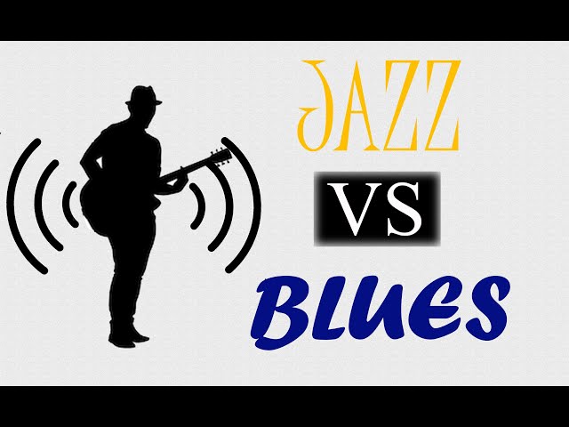 The Great Debate: Blues vs. Jazz