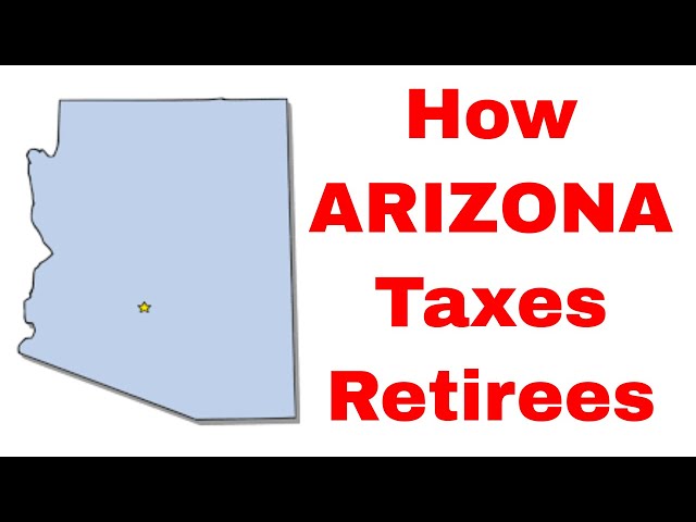 Does Arizona Tax Social Security Mistersocialsecurity