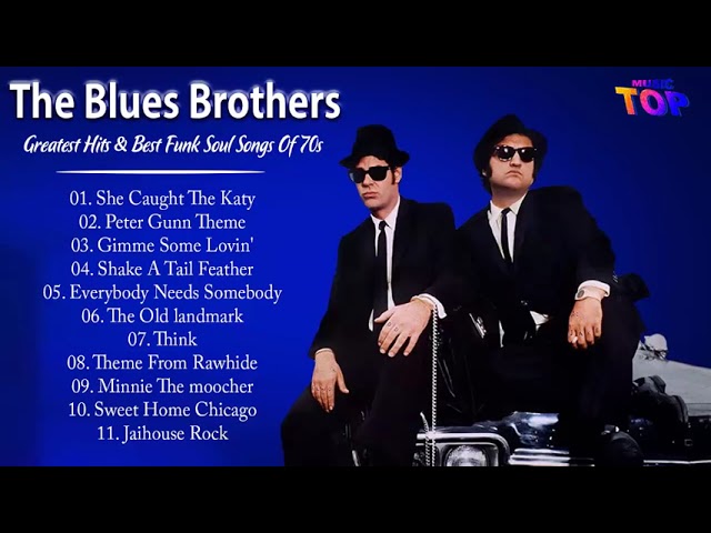 The Blues Brothers: The Best Music from the Soundtrack