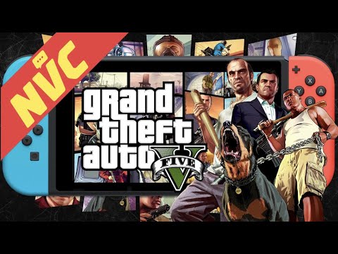 Will GTA 5 Come to Nintendo Switch? - NVC Teaser - UCKy1dAqELo0zrOtPkf0eTMw