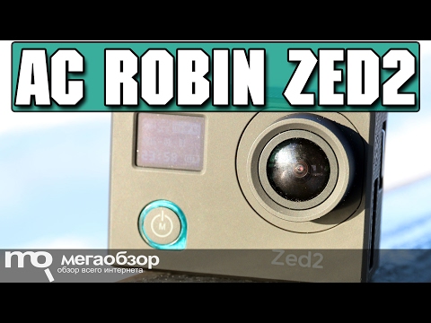 AC Robin Zed2 обзор экшн-камеры - UCrIAe-6StIHo6bikT0trNQw