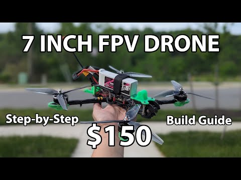 How to build a 7-inch long range FPV Drone for $150 in 2024 - UCu6vuGXK_WSVNf6Yg-OYfzw