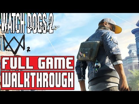 WATCH DOGS 2 Gameplay Walkthrough Part 1 FULL GAME (1080p) - No Commentary (Watch Dogs 2 FULL GAME) - UCm4WlDrdOOSbht-NKQ0uTeg