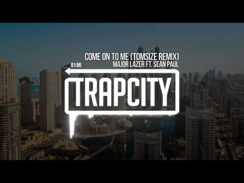 Major Lazer ft. Sean Paul - Come On To Me (Tomsize Remix) - UC65afEgL62PGFWXY7n6CUbA