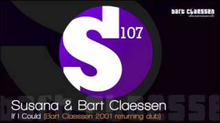 Susana & Bart Claessen - If I Could (2001 returning dub) [OFFICIAL]