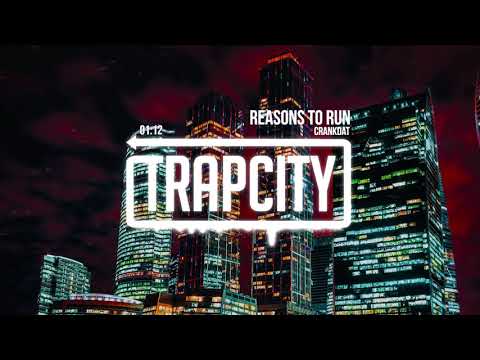 Crankdat - Reasons To Run - UC65afEgL62PGFWXY7n6CUbA