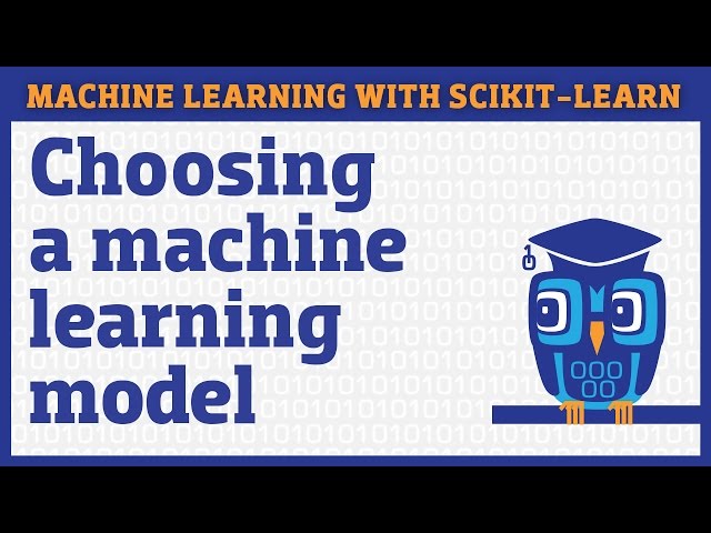 How to Choose the Best Machine Learning Model