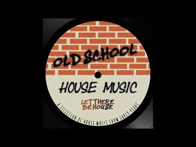 Old School House Music from the 80s