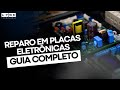 Reparo em Placas Eletr?nicas Guia Completo[1]