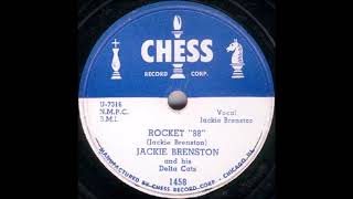 Jackie Brenston - Rocket 88 - 1951 R&B - CHESS 1459 - First Rock N Roll Song Ever!