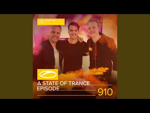 Our Generation (ASOT 910) - UClqYlnx5JOJMIhqh0XExHSw