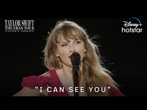 'I Can See You' | Taylor Swift | The Eras Tour (Taylor’s Version) | DisneyPlus Hotstar