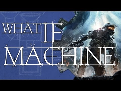 Halo - The What If Machine - UCbu2SsF-Or3Rsn3NxqODImw