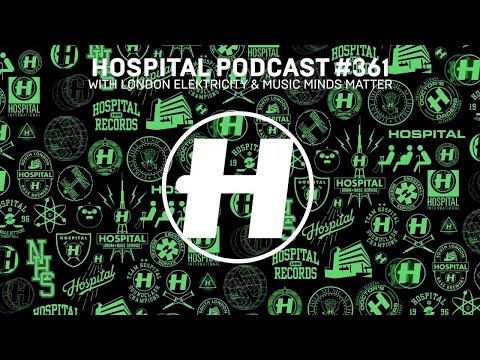 Hospital Podcast 361 with London Elektricity & Music Minds Matter - UCw49uOTAJjGUdoAeUcp7tOg